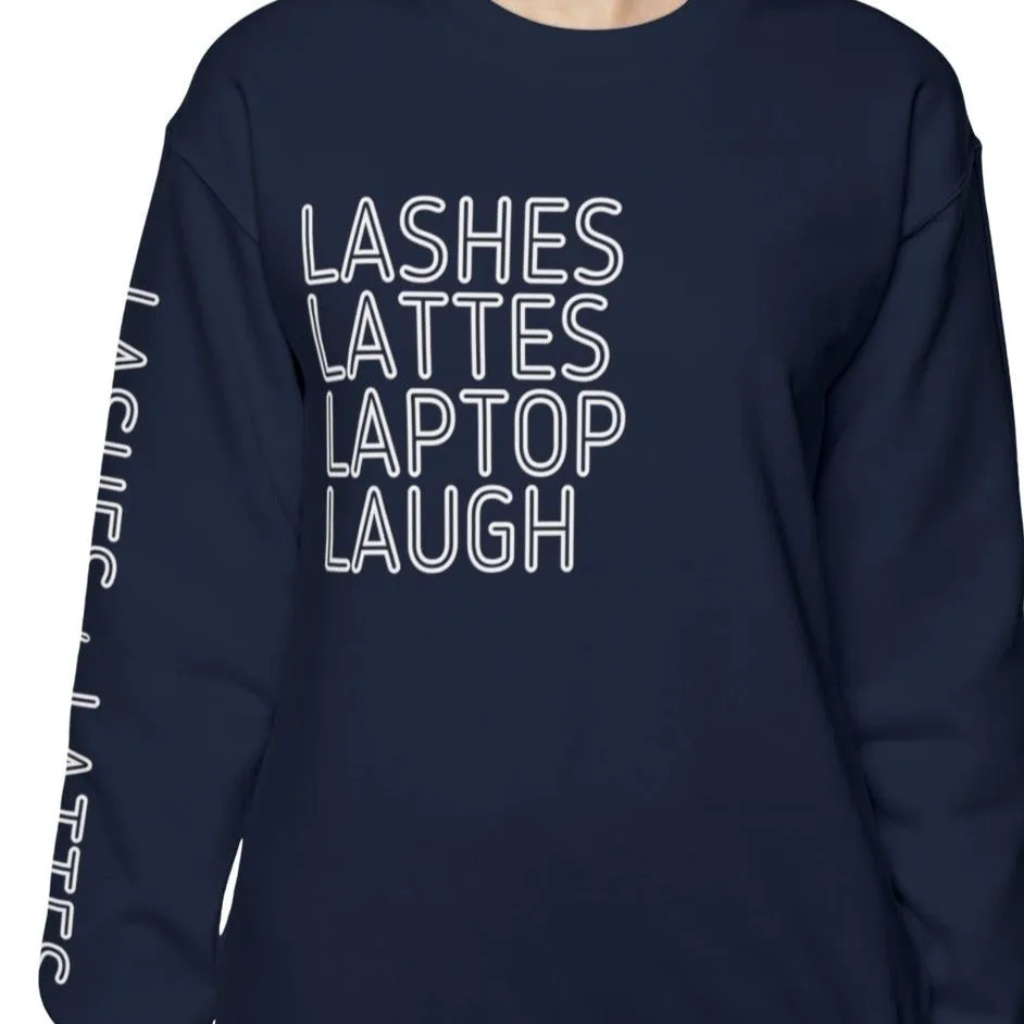 Lashes Lattes Laptop Laugh Women's Sweatshirt: Stylish Arm Detail & Lifestyle Statement